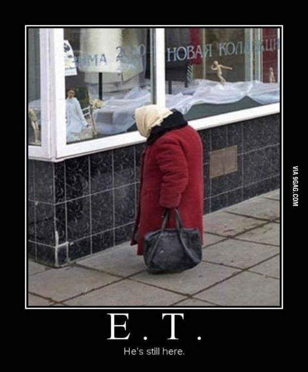 E.T. he's still here...