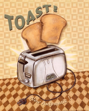 Toast it!